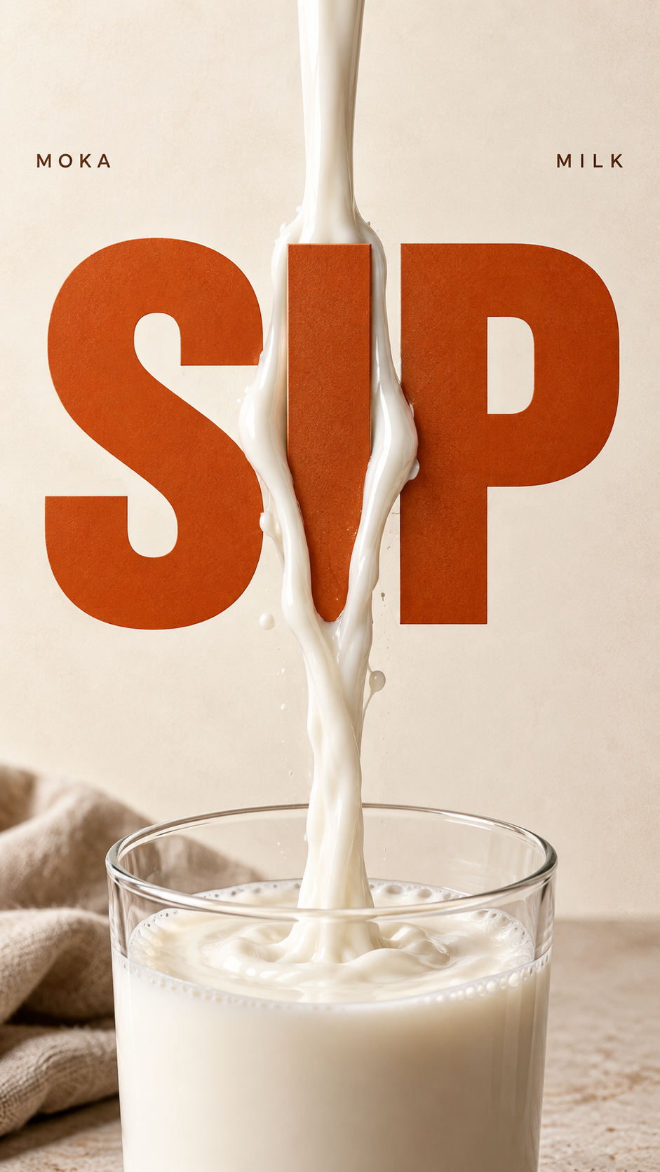 MOKA poster: milk pouring through the word SIP
